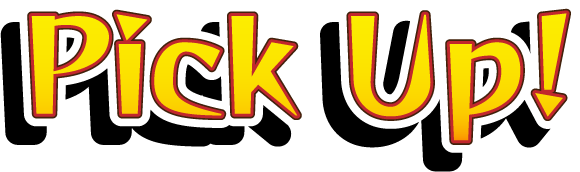 Pick Up!